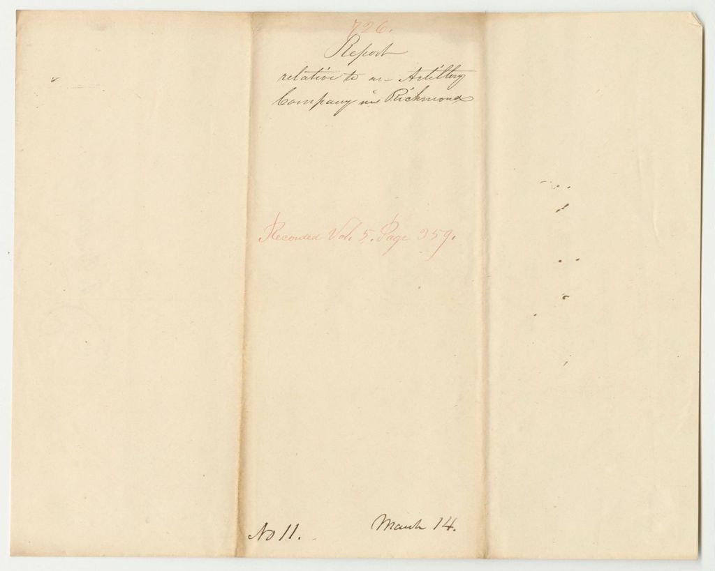 Miniature of Report 726: Report Relative to an Artillery Company in Richmond