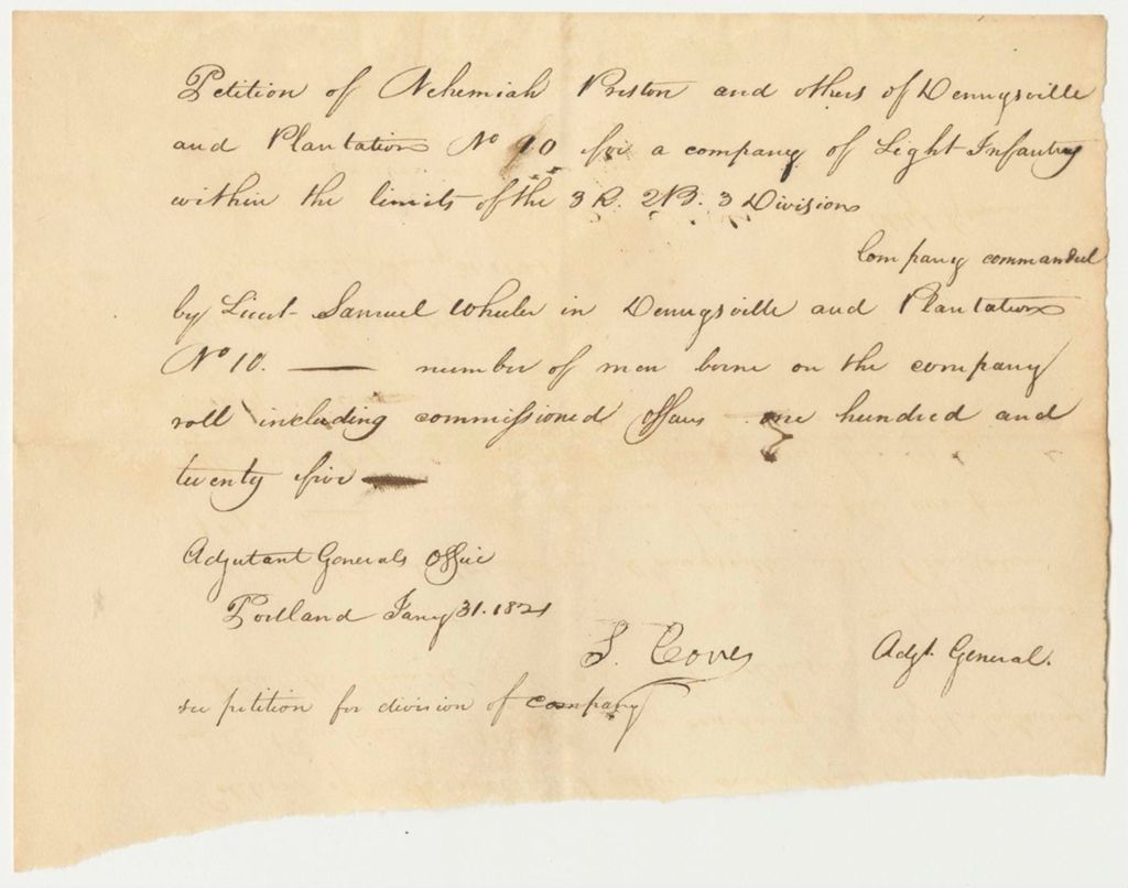 Miniature of Petition of Nehemiah Preston and others of Dennysville and Plantations No.10 for a Company of Light Infantry within the limits of 3R.2B.3D.