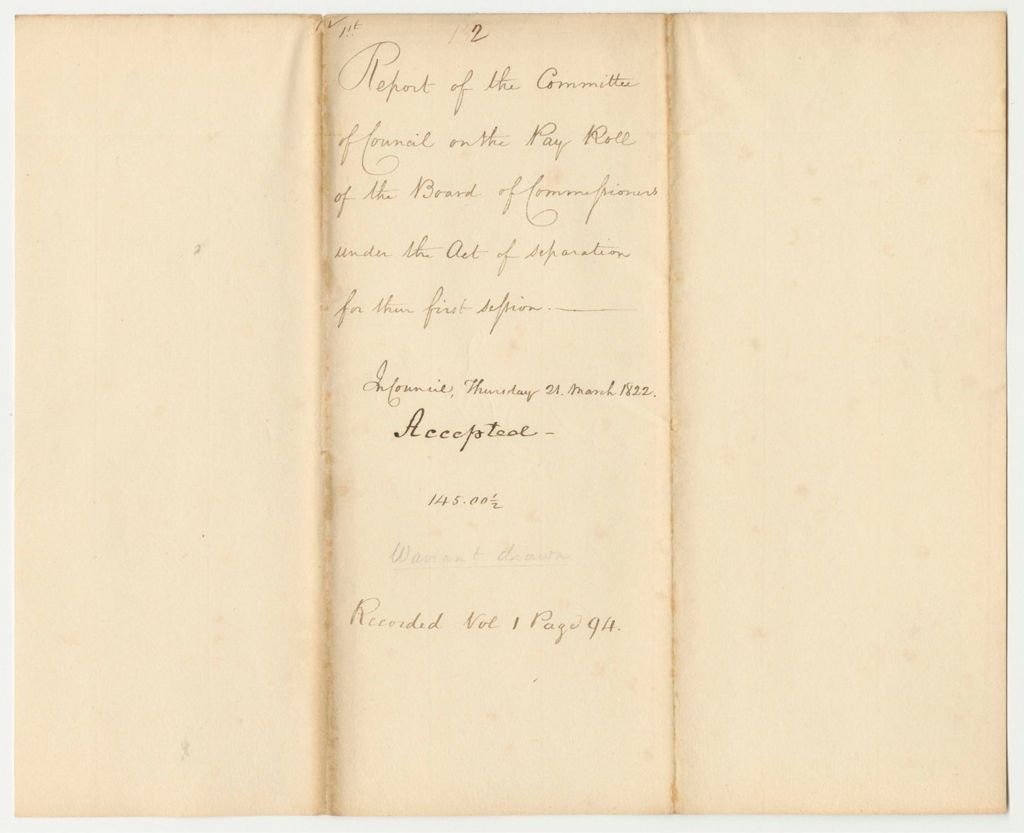 Miniature of Report 132: Report of the Committee of Council on the Pay Roll of the Board of Commissioners Under the Act of Separation for Their First Session
