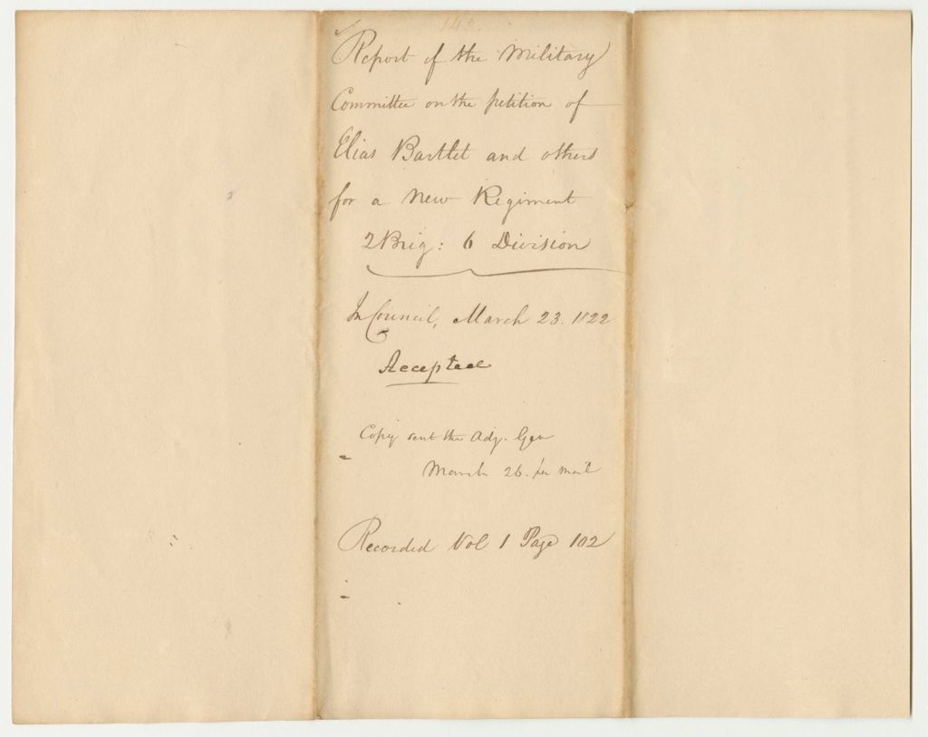 Miniature of Report 142: Report of the Military Committee on the Petition of Elias Bartlet and others for a New Regiment 2B.6D.