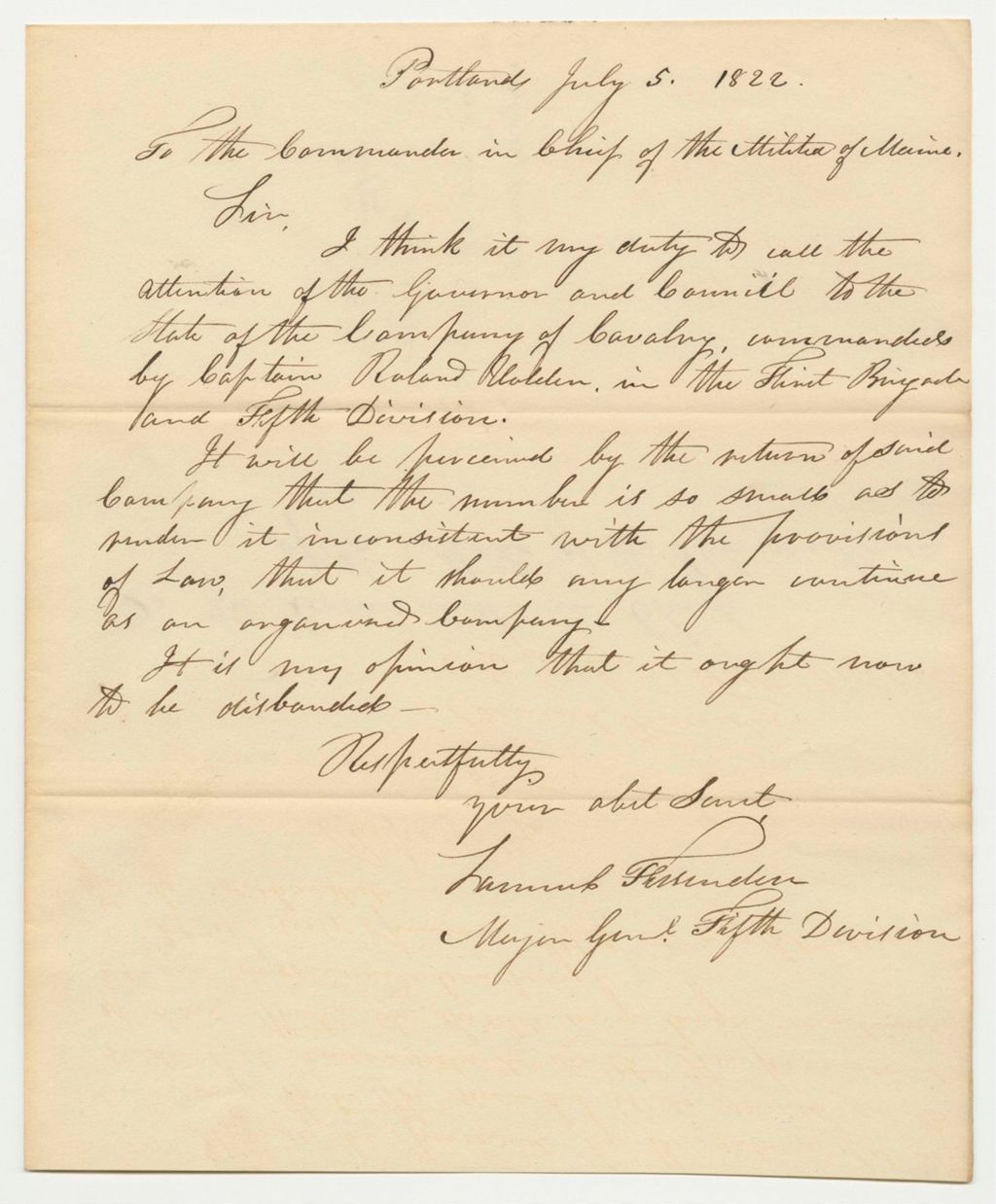 Miniature of Letter from Major Gen. Samuel Fessenden to the Commander in Chief of the Militia of Maine Recommending the Disbanding of the Cavalry Company in the 3B.5D.