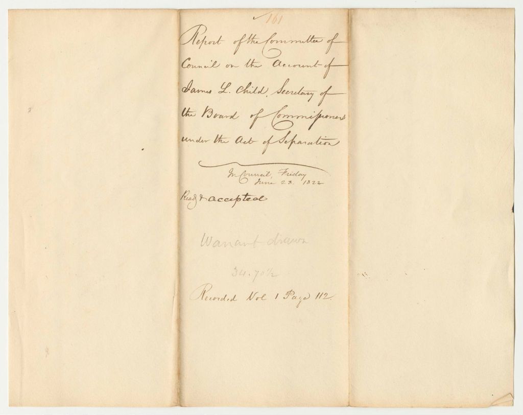 Miniature of Report 161: Report of the Committee of Council on the Account of James L. Child Secretary of the Board of Commissioners Under the Act of Separation