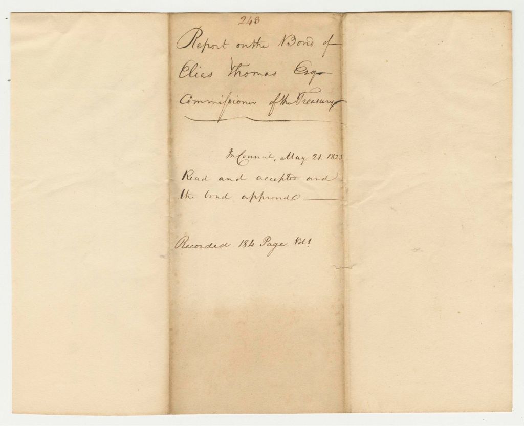 Miniature of Report 248: Report on the Bond of Elias Thomas Esq., Commissioner of the Treasury