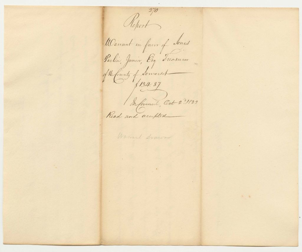Miniature of Report 270: Report on the Warrant in Favor of Jonas Parlin Jr, Esq., Treasurer of the County of Somerset
