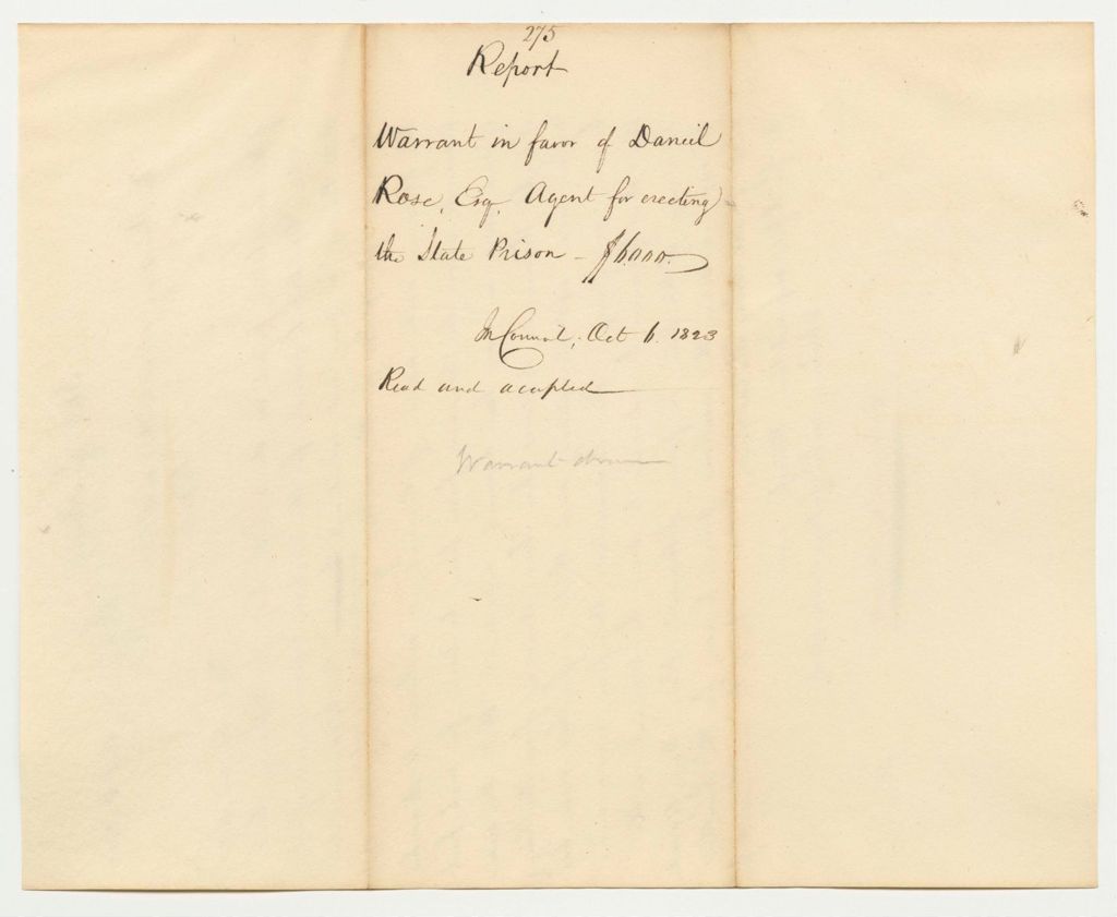 Miniature of Report 275: Report on the Warrant in Favor of Daniel Rose, Esq., for Erecting the State Prison