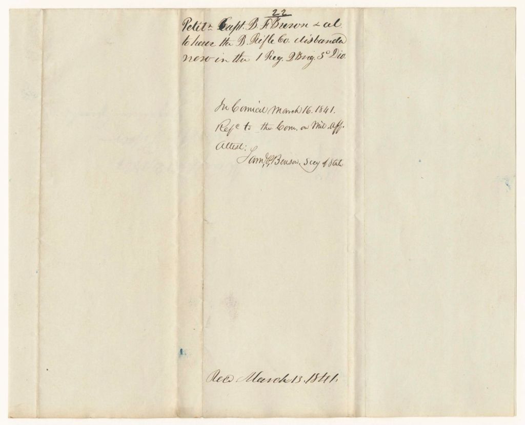 Miniature of Petition of Captain Benjamin J.F. Brown and others that the "B"Company of Riflemen 1st Regiment, 2nd Brigade, 9th Division may be Disbanded