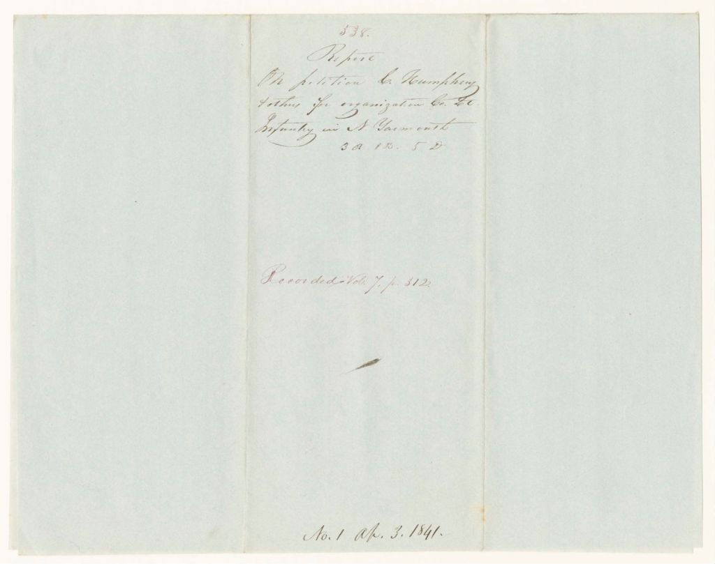 Miniature of Report 538: Report on Petition of Charles Humphrey and Others of North Yarmouth for the Organization of a Company of Light Infantry , 3rd Regiment, 1st Battalion, 5th Division