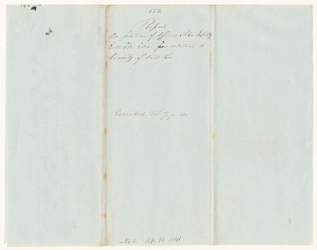 Miniature of Report 550: Report on the Petition of Officers of "A" Company of Infantry, 2nd Regiment, 1st Brigade, 2nd Division, in Relationship to Limits of Said Company
