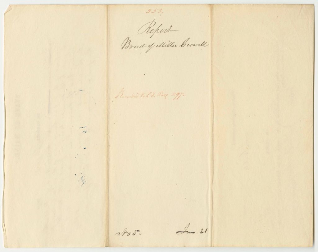 Miniature of Report 553: Report on the Bond of Miller Cromwell, Occupant of the Public Land in Front of the State House