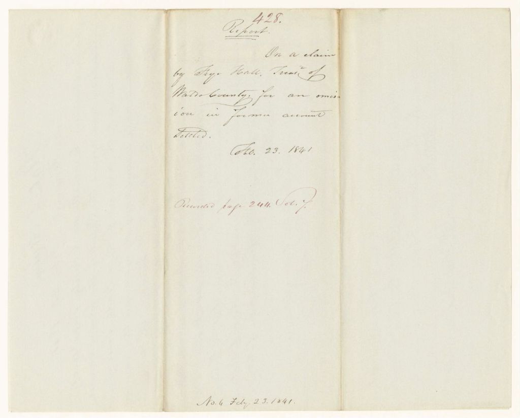 Miniature of Report 428: Report on a Claim by Frye Hall, Treasurer of Waldo County, for An Omission in Former Accounts Settled