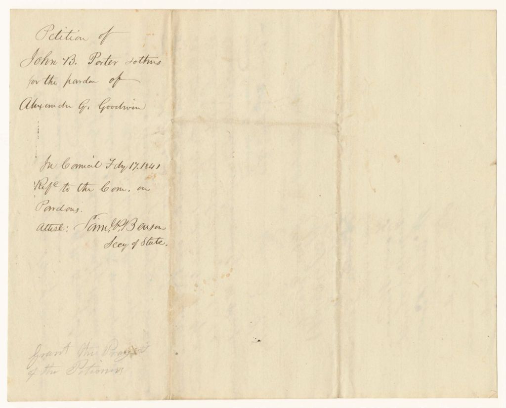 Miniature of Petition of John B. Porter and Others for the Pardon of Alexander G. Goodwin of Lyman