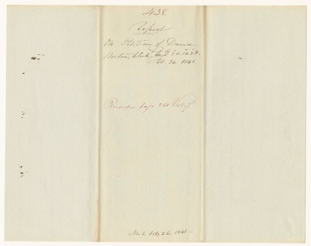 Miniature of Report 438: Report on the Petition of David Norton, Clerk of the 6th Company, 2nd Regiment, 1st Brigade, 3rd Division for an Alteration of the Limits of Said Company