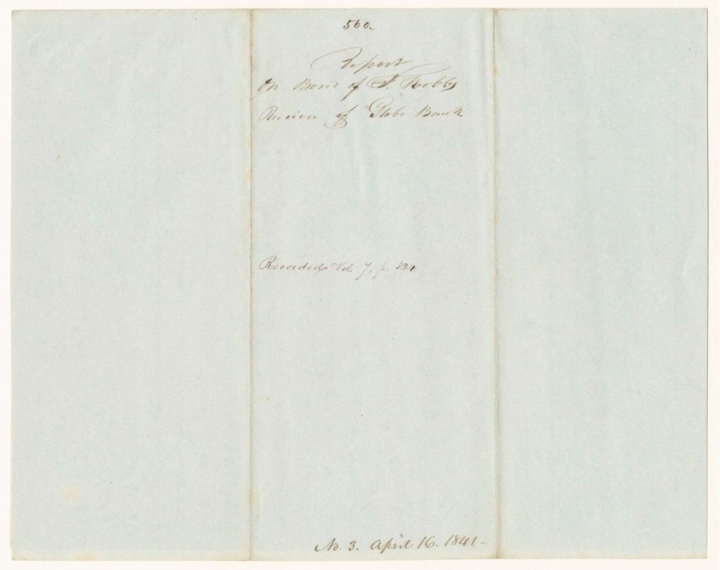 Miniature of Report 560: Report on the Bond of Frederic Hobbs, Receiver of Globe Bank of Bangor