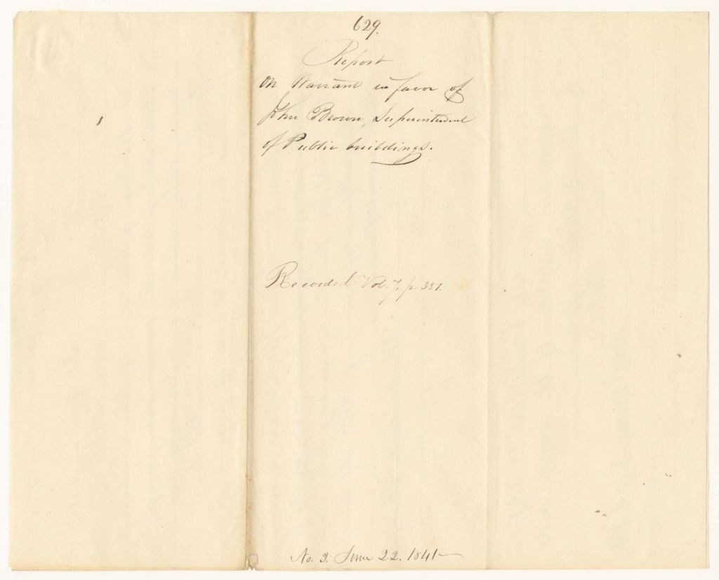 Miniature of Report 629: Report on Warrant in Favor of John Brown, Superintendent of Public Buildings
