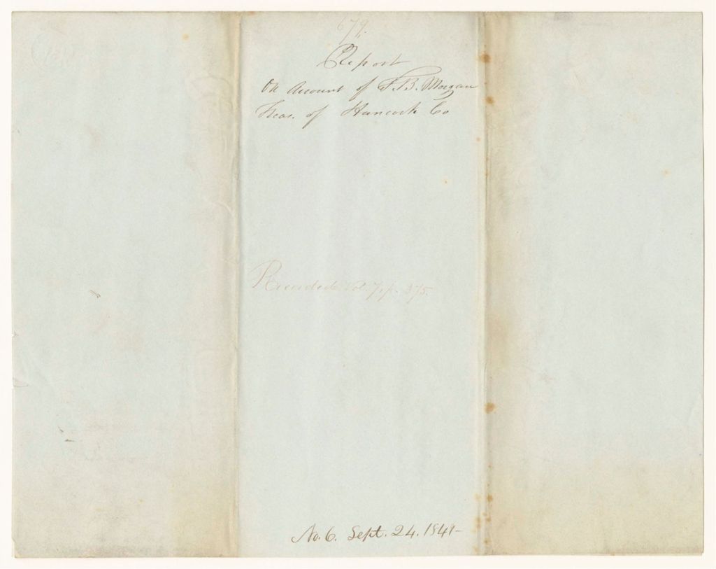 Miniature of Report 679: Report on Account of F.B. Morgan, Treasurer of Hancock County