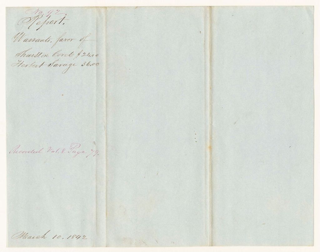 Miniature of Report 92: Report - Warrants in Favor of Thurston Card and Herbert Savage