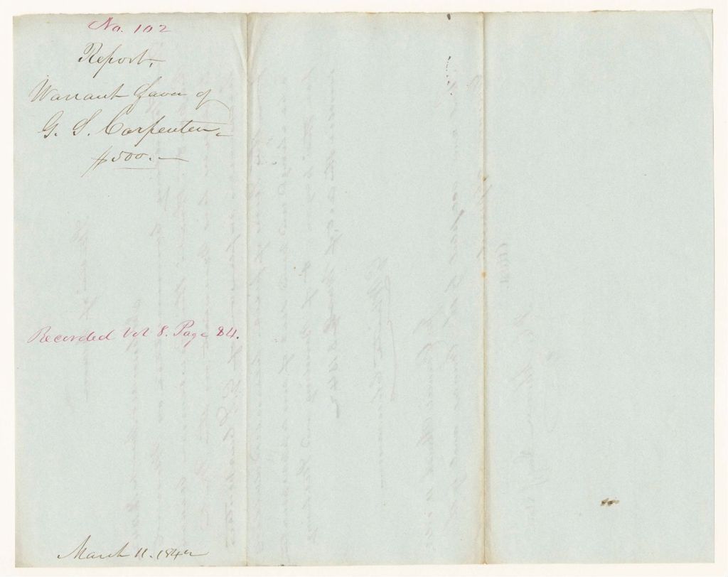 Miniature of Report 102: Report - Warrant in Favor of G.S. Carpenter