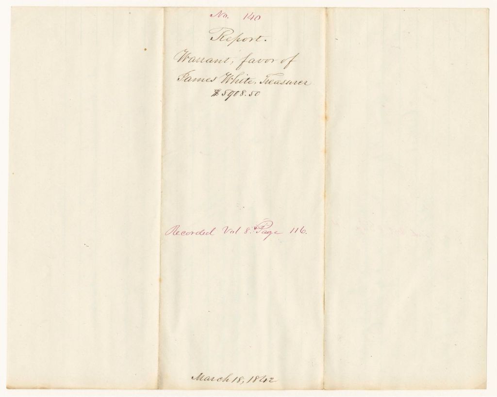 Miniature of Report 140: Report - Warrant in Favor of James White, Treasurer of State
