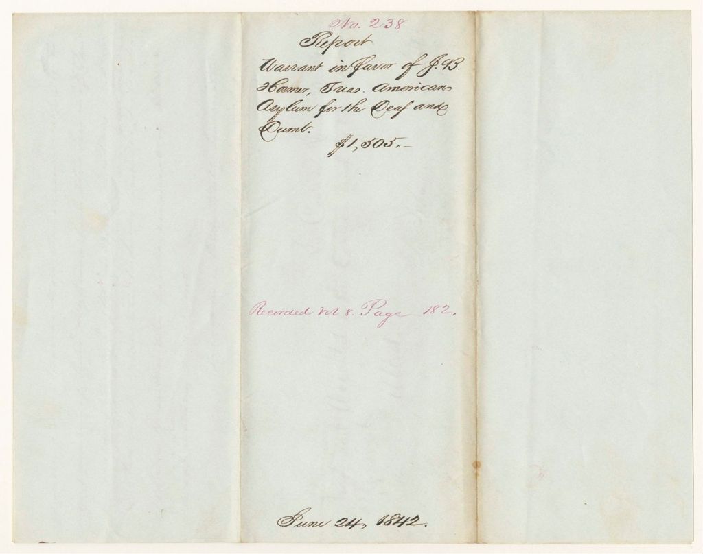 Miniature of Report 238: Report - Warrant in Favor of J.B. Hosmer, Treasurer, American Asylum for the Deaf and Dumb