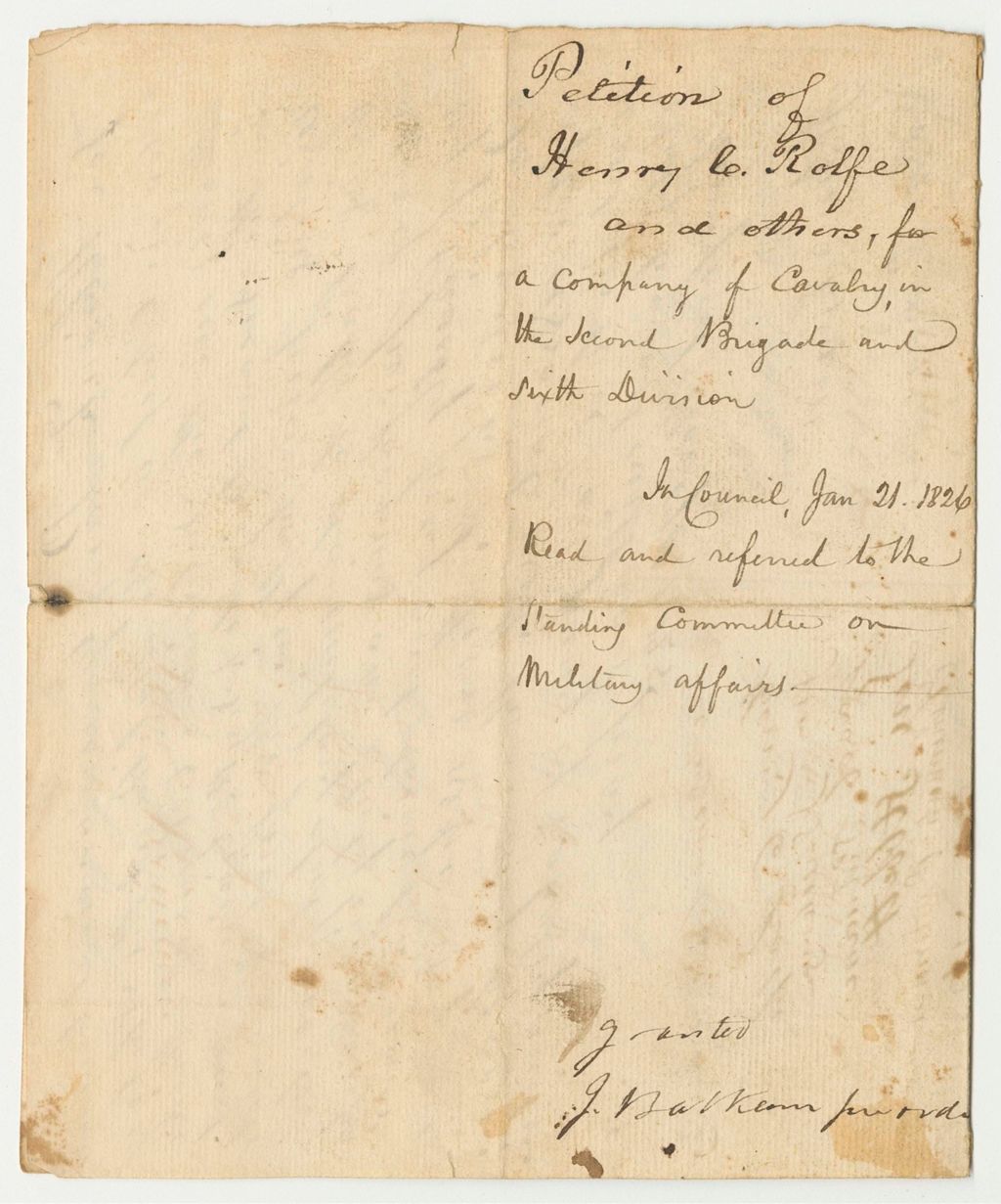 Miniature of Petition of Henry C. Rolfe and Others, for a Company of Cavalry in the 2B.6D.