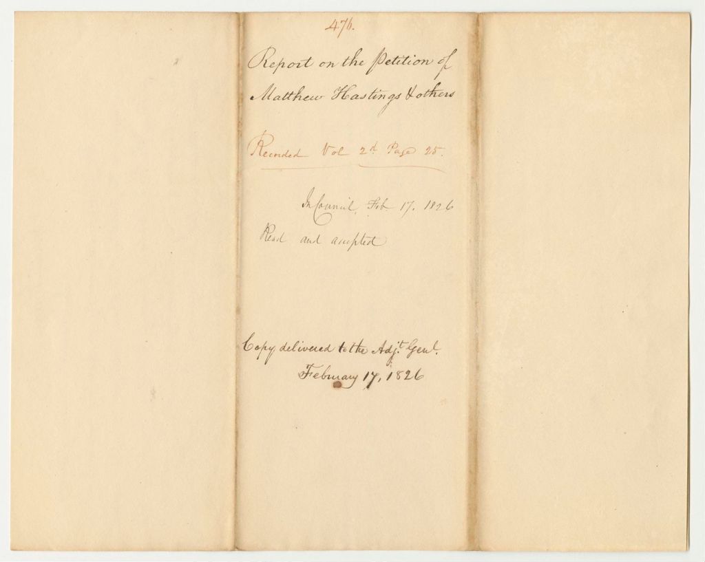 Miniature of Report 476: Report on the Petition of Matthew Hastings and Others to be Organized Into a Company of Light Infantry