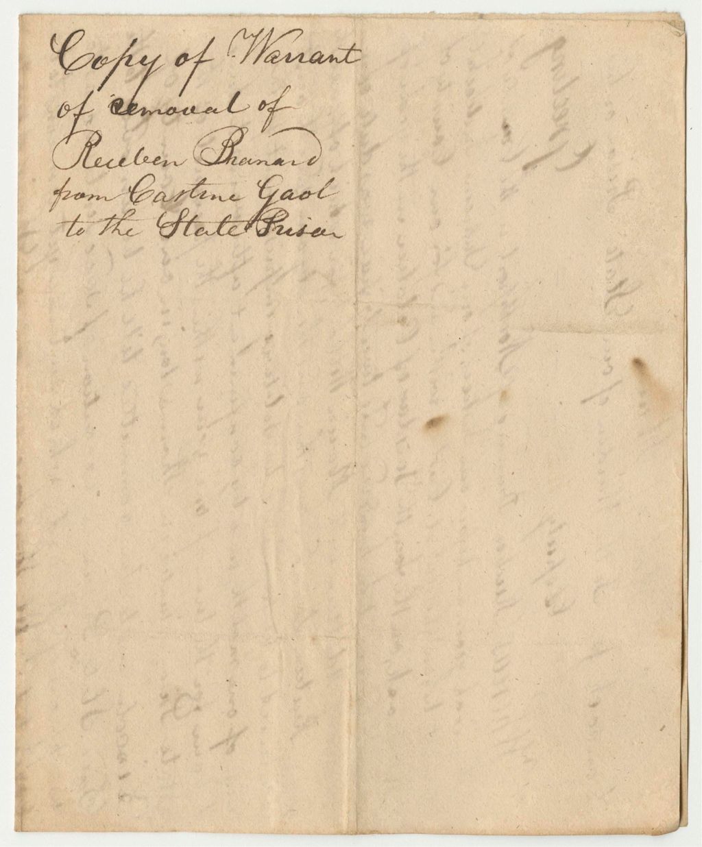 Miniature of Copy of Warrant of Removal of Reuben Branard from Castine Gaol to the State Prison