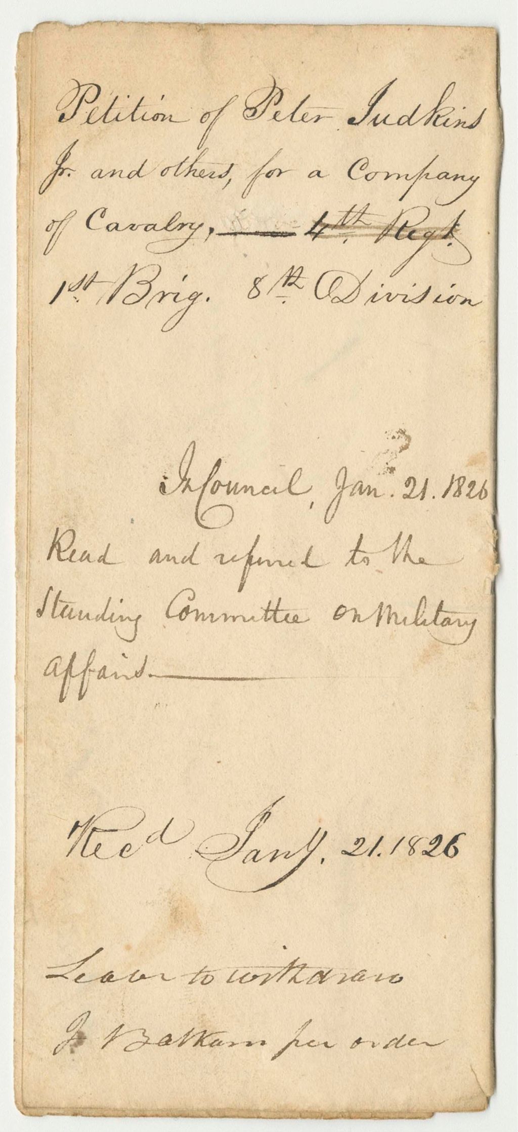 Miniature of Petition of Peter Judkins, Jr., and Others, for a Company of Cavalry in the 1st Brigade 8th Division