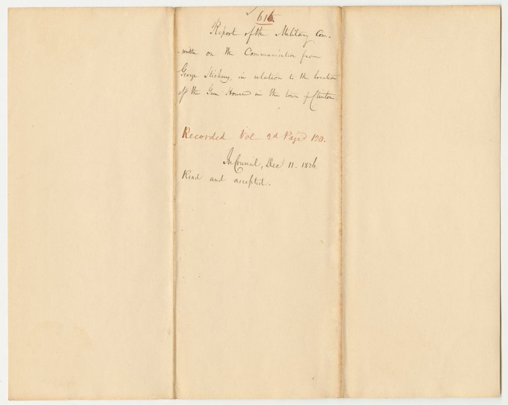 Miniature of Report 616: Report on the Communication from George Stickney in Relation to the Location of the Gun House in Clinton