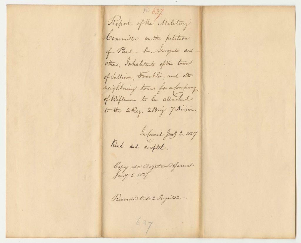 Miniature of Report 637: Report on the Petition of Paul D. Sargent and Others of the Towns of Sullivan and Franklin and Others for a Company of Riflemen