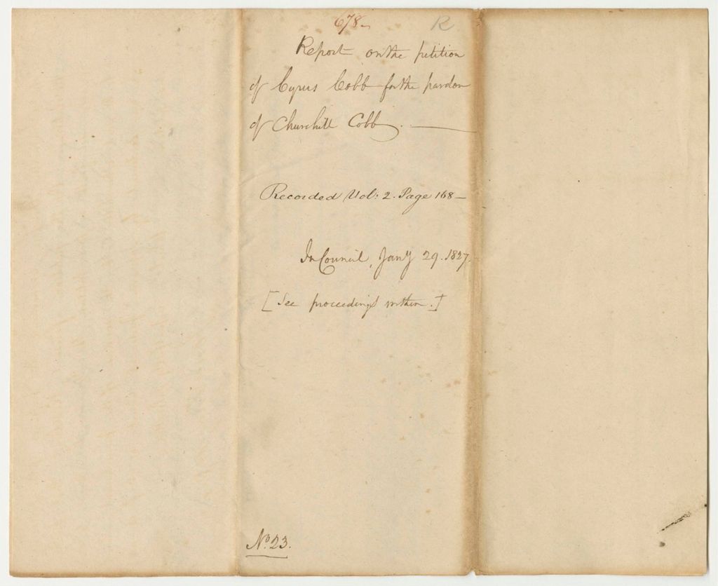 Miniature of Report 678: Report on the Petition of Cyrus Cobb for the Pardon of Churchill Cobb