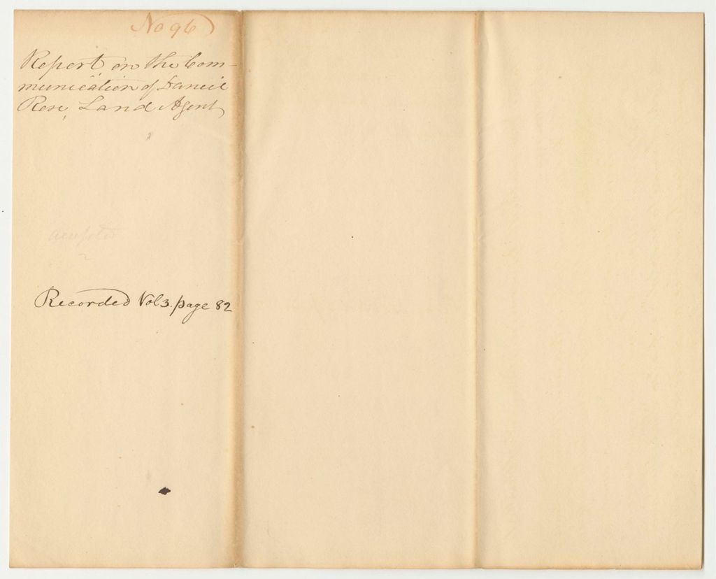 Miniature of Report 96: Report on the Communication of Daniel Rose, Land Agent