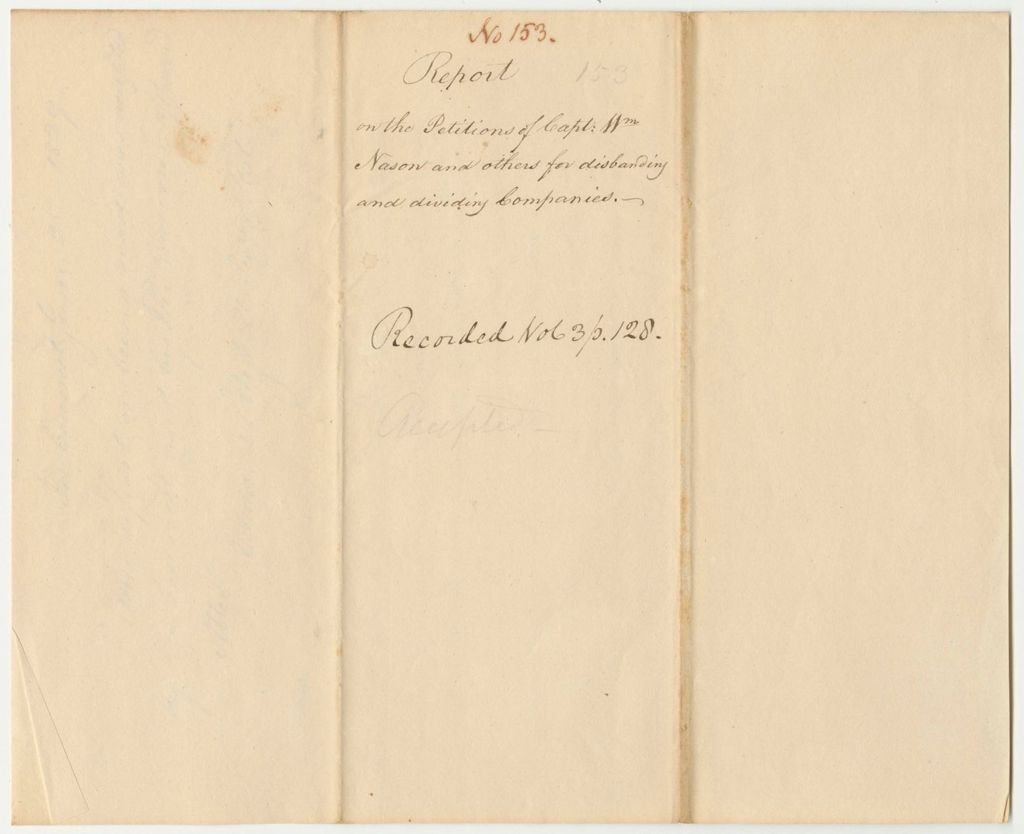 Miniature of Report 153: Report on the Petition of Capt. William Nason and Others for Disbanding and Dividing Companies, and the Petition of Col. Charles Savage and Others for Dividing the Company in New Sharon
