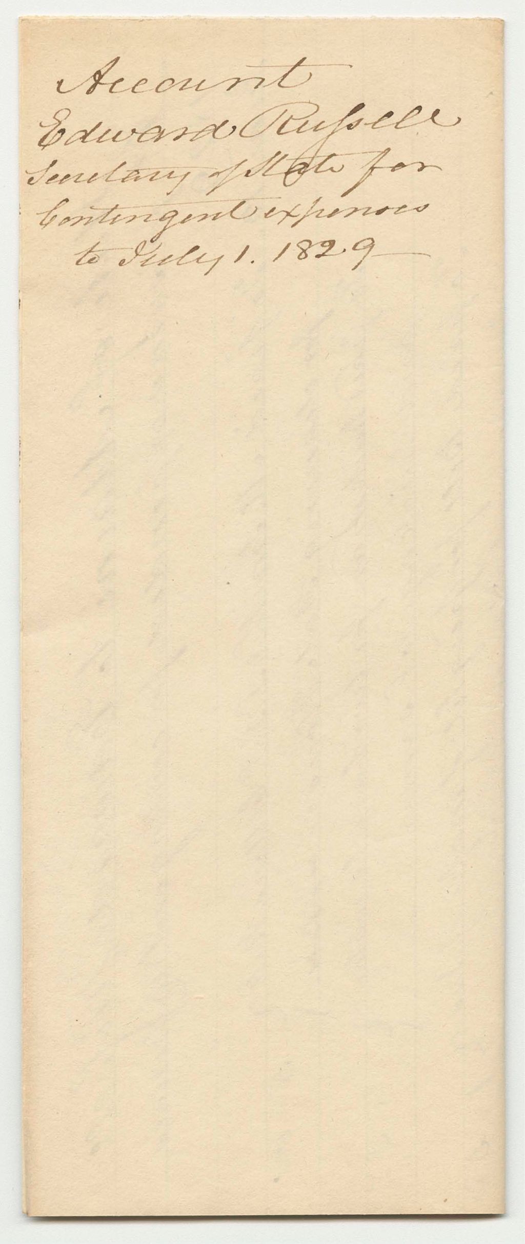 Miniature of Account of Edward Russell, Secretary of State, for Sums Expended for Contingent Expenses