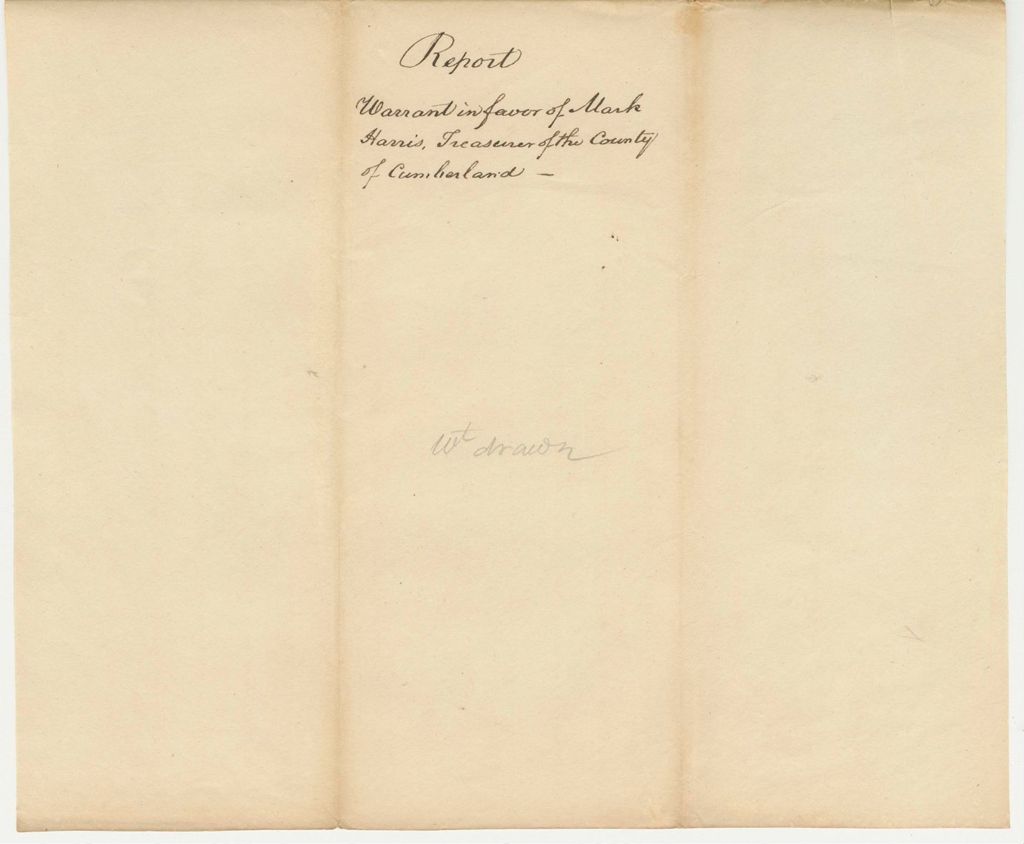 Miniature of Report 265: Report on the Warrant in Favor of Mark Harris, Esq., Treasurer of Cumberland County