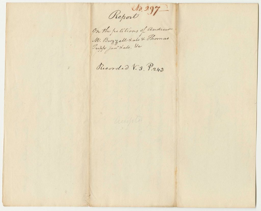 Miniature of Report 297: Report on the Petitions of Andrew M. Buzzell and Others, and Thomas Tripp, Jr., and Others for Militia
