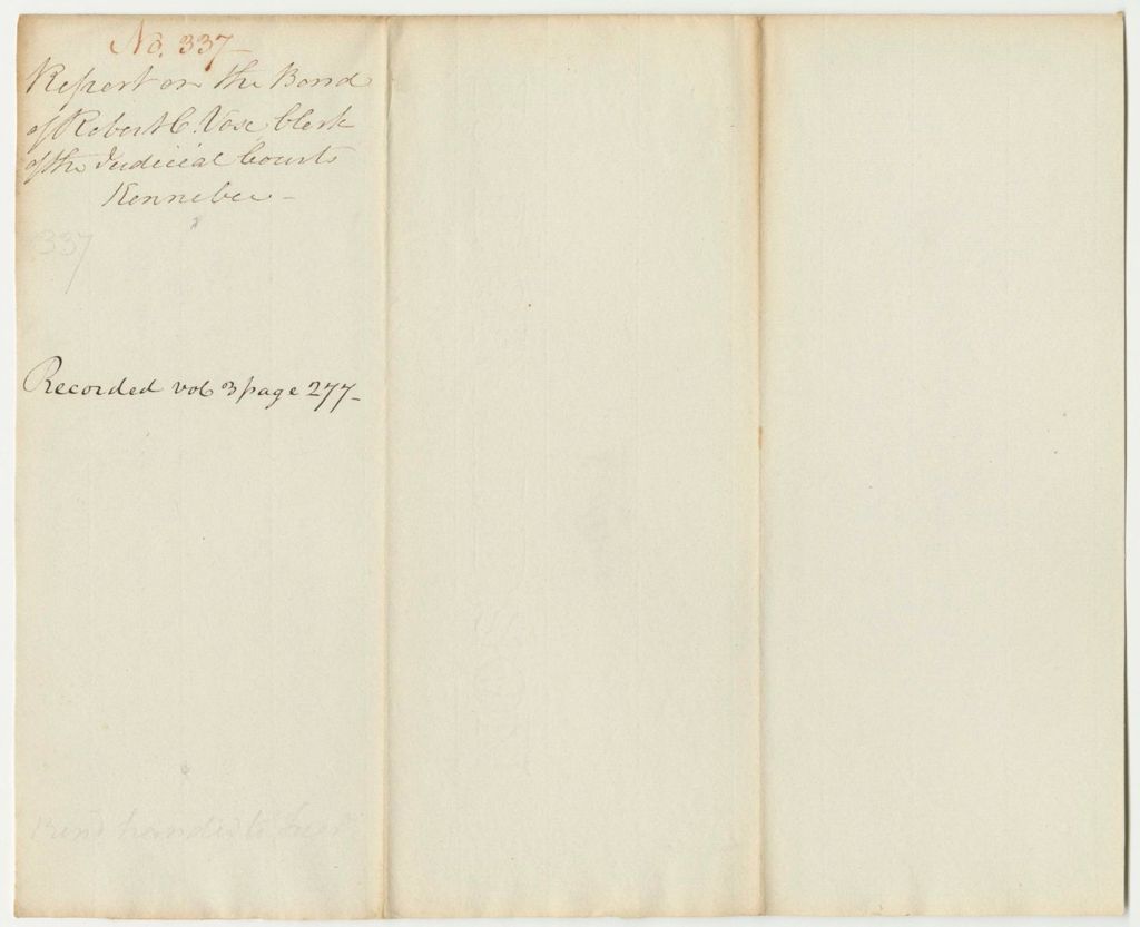 Miniature of Report 337: Report on the Bond of Robert C. Vose, Clerk of the Judicial Courts in Kennebec County