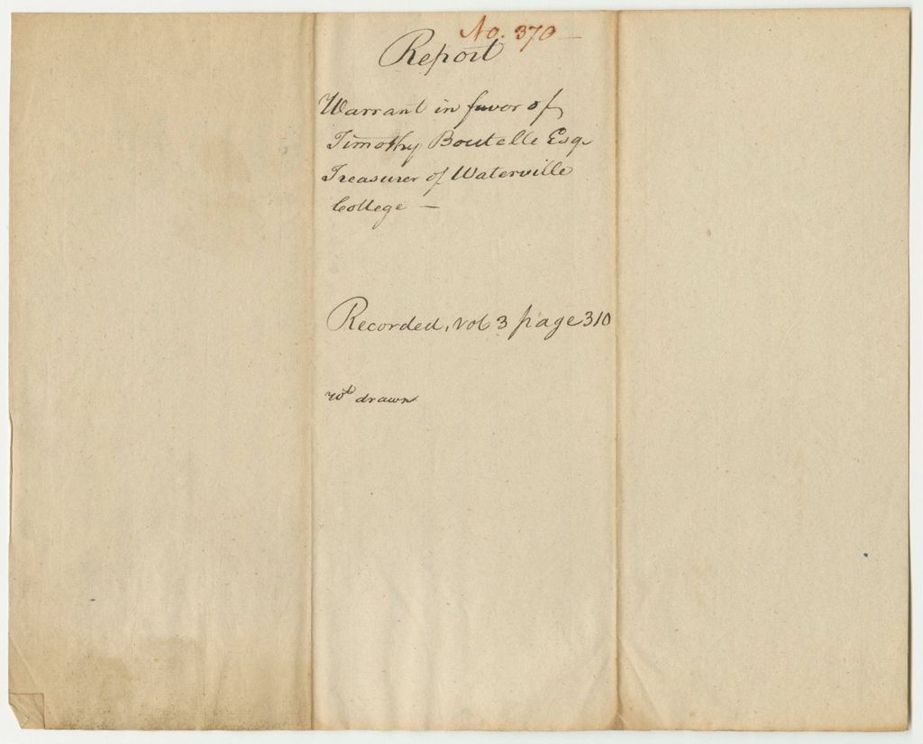 Miniature of Report 370: Report on the Warrant in Favor of Timothy Boutelle, Esq., Treasurer of Waterville College