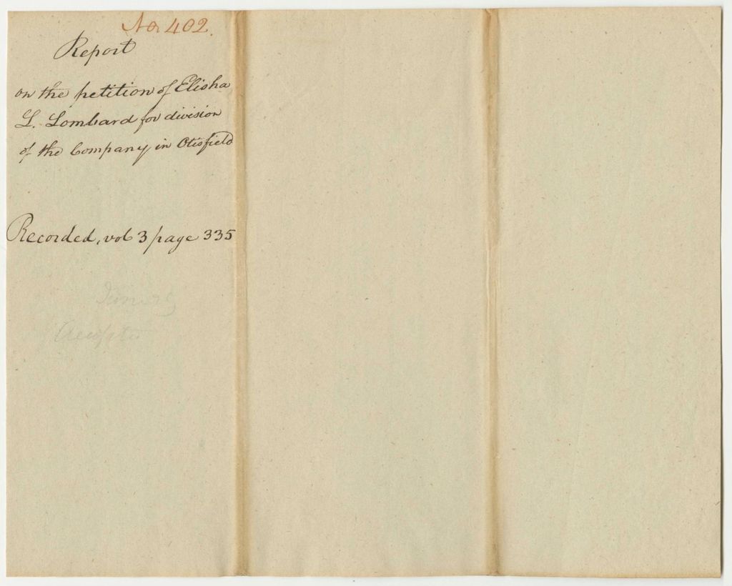 Miniature of Report 402: Report on the Petition of Elisha L. Lombard and Others for a Division of the Militia Company in Otisfield