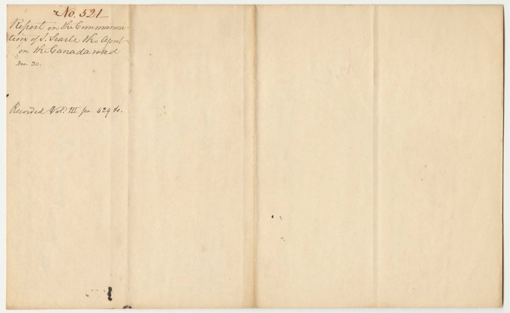 Miniature of Report 521: Report on the Communication of Samuel Searle, Agent on the Canada Road