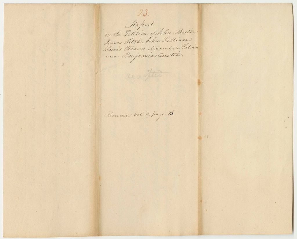 Miniature of Report 23: Report on Petitions of John Boston, James Fitch, John Sulivan, Lewis Kraws, Manuel de Selvin, and Benjamin Austin