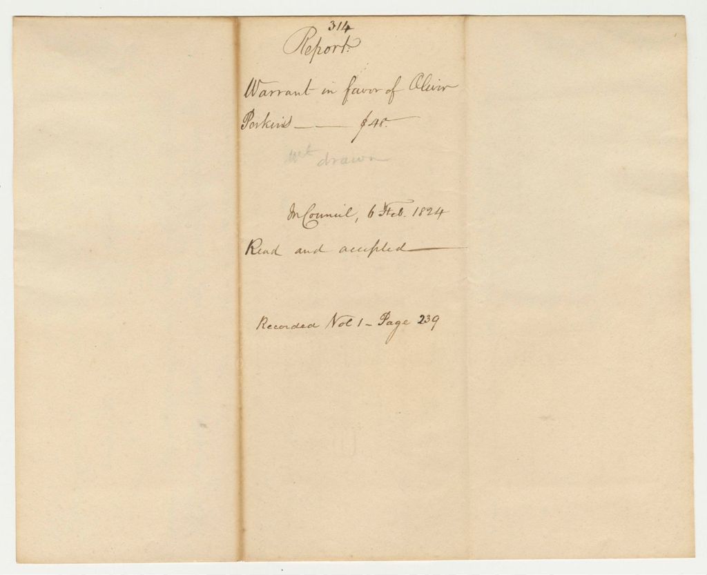 Miniature of Report 314: Report on the Warrant in Favor of Oliver Perkins for a Pension
