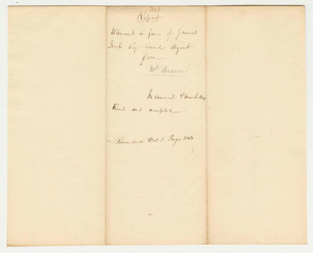 Miniature of Report 342: Report on the Warrant in Favor of James Irish, Land Agent