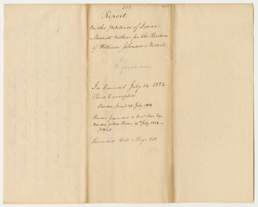 Miniature of Report 318: Report on the Petition of Isaac Merrill and Others for the Pardon of William Johnson Merrill