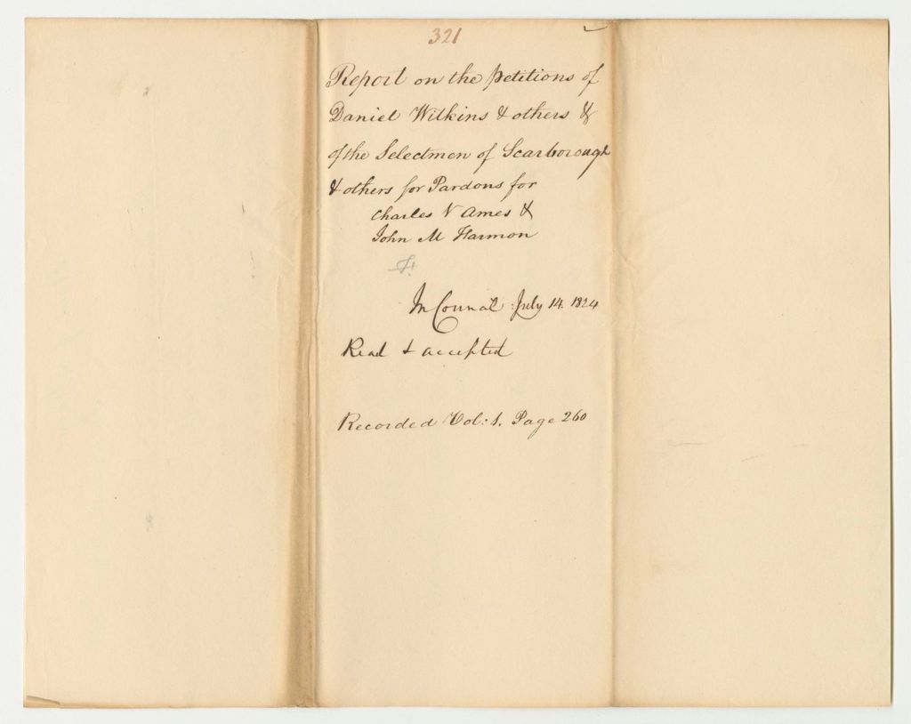 Miniature of Report 321: Report on the Petitions of Daniel Wilkins and Others and the Selectmen of Scarborough and Others for the Pardons of Chalres V. Ames and John M. Harmon