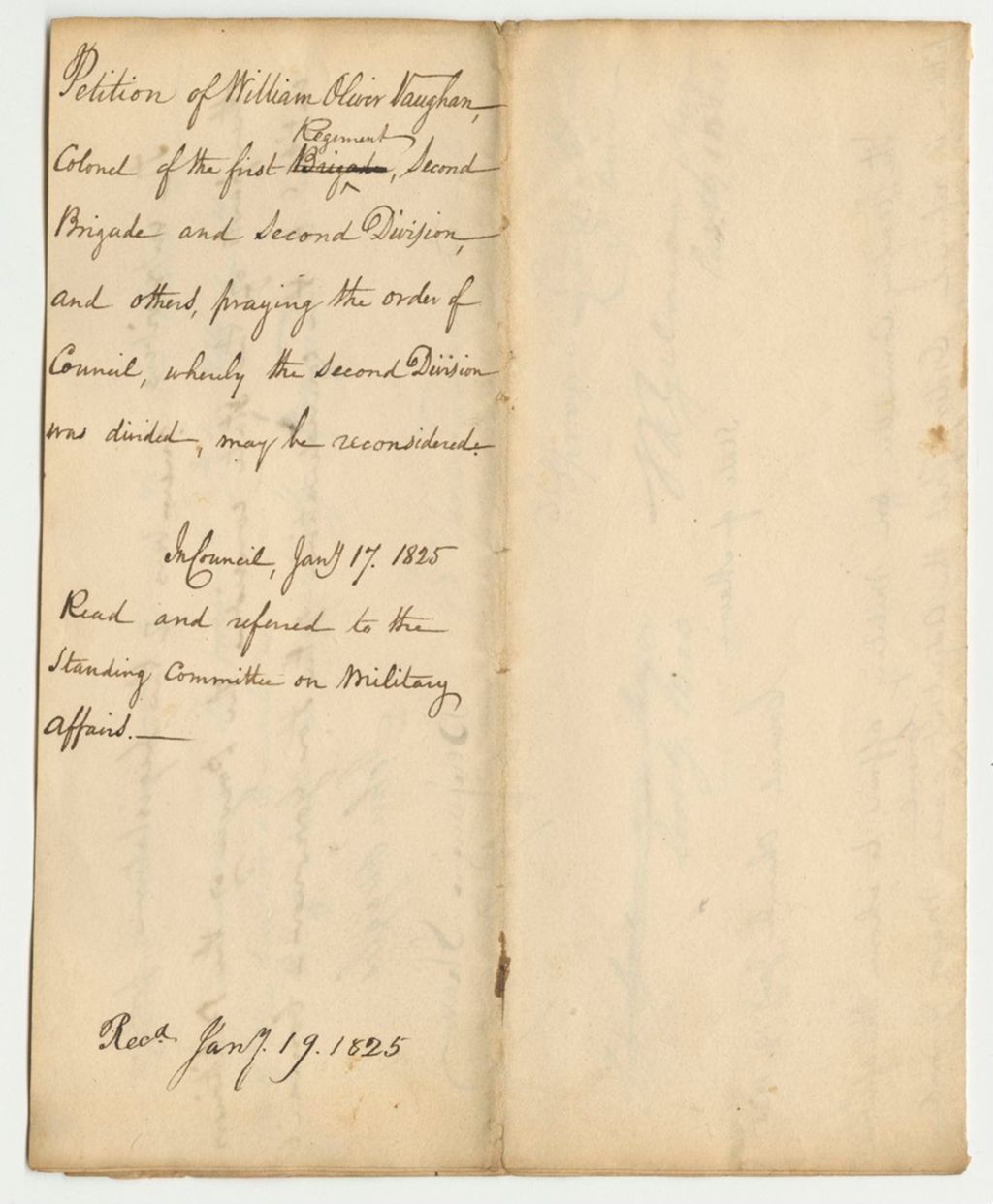 Miniature of Petition of William Oliver Vaughan, Colonel of the First Regiment, Second Brigade, and Second Division and Others, Praying the Order of Council, Whereby the Second Division Was Divided, May Be Reconsidered