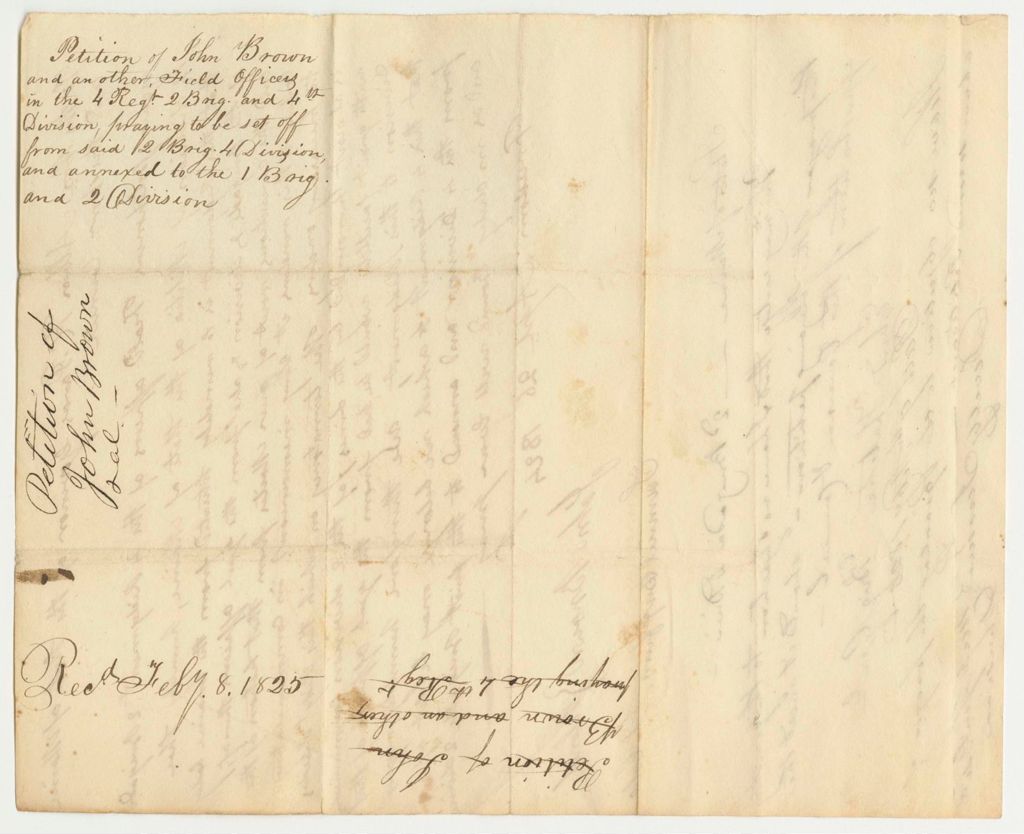 Miniature of Petition of John Brown and Another, Field Officers in the 4th Regiment 2nd Brigade and 4th Division, Praying to be Set Off from Said 2nd Brigade 4th Division and Annexed to the 1st Brigade and 2nd Division