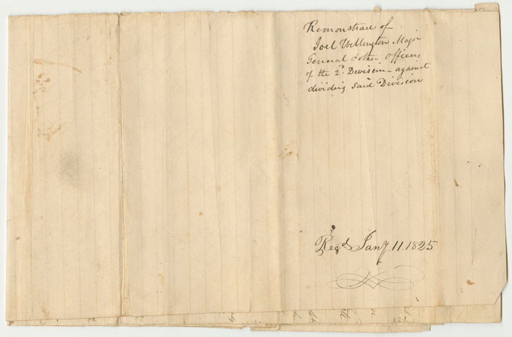 Miniature of Remonstrance of Joel Wellington Major General Officer of the Second Division Against Dividing Said Division