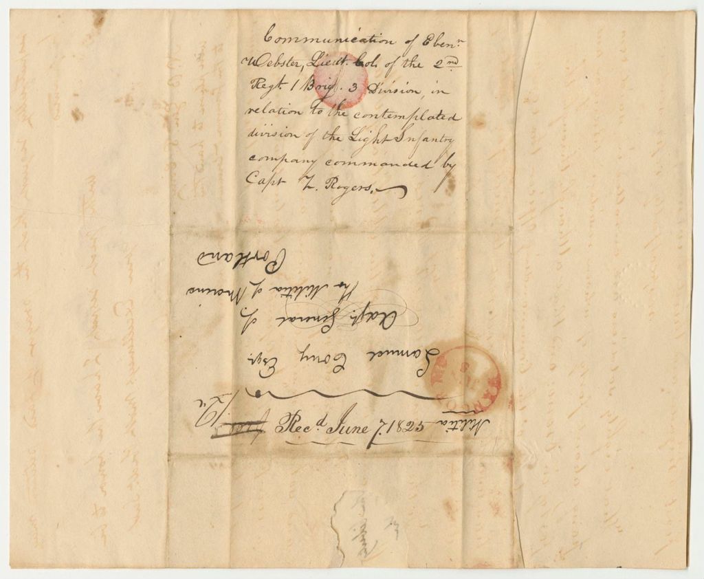 Miniature of Communication of Ebenezer Webster, Lieut. Col. Of the 2R.1B.3D., in Relation to the Contemplated Division of the Light Infantry Company Commanded by Capt. L. Rogers