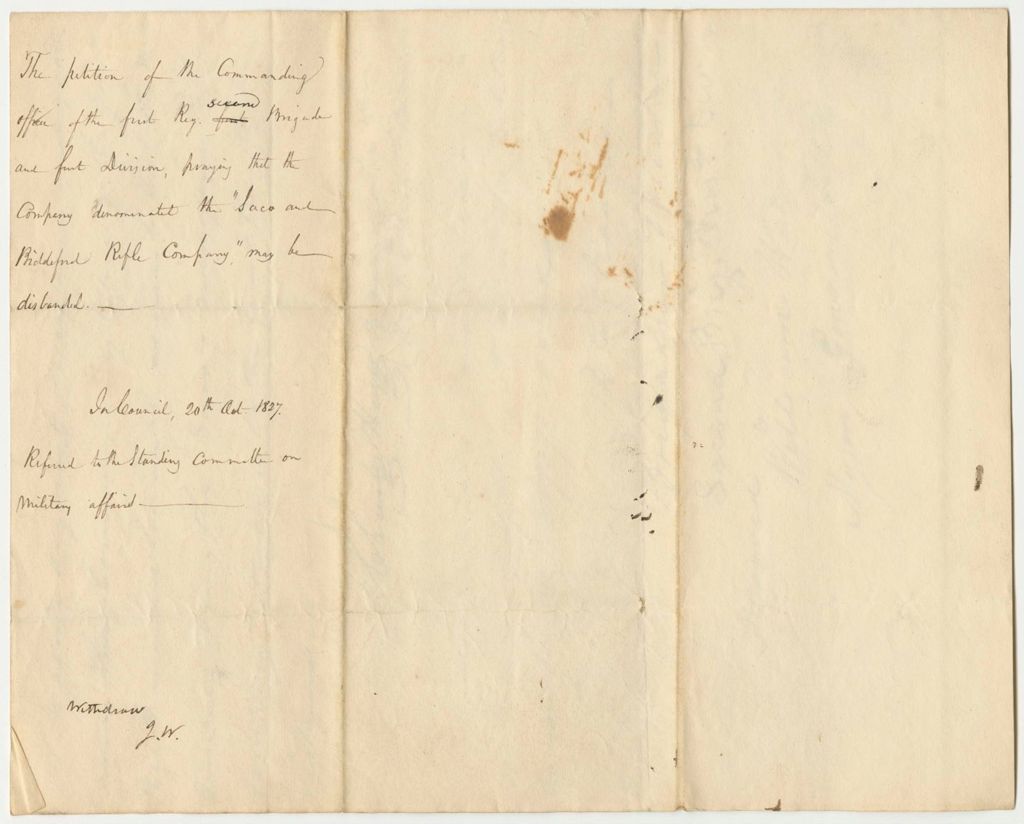 Miniature of Petition of the Commanding Officers of the First Regiment, Second Brigade, and First Division, Praying that the Company Denominated the "Saco and Biddeford Rifle Company" may be Disbanded