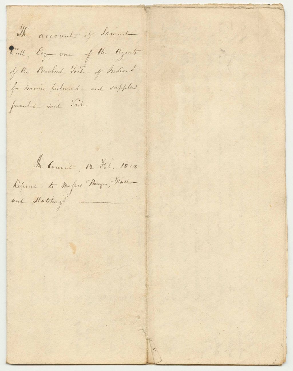 Miniature of Account of Samuel Call, Esq., One of the Agents of the Penobscot Tribe of Indians for Services Performed and Supplies Furnished for Said Tribe